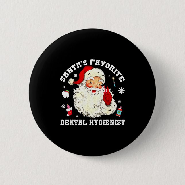 Badge Rond 5 Cm Santas Favorite Dental Hygienist Christmas Funny G (Devant)