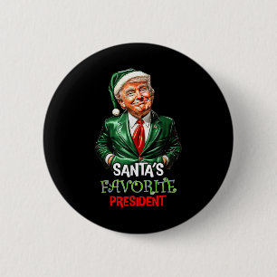 Badge Rond 5 Cm Santas Président favori Funny Père Noël Trump 2024