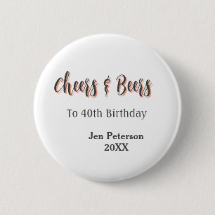 Badge Rond 5 Cm Santé et bières pour les 40 ans nom année péché gr