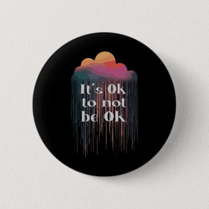 Badge Rond 5 Cm Santé Mentale S Mettre Fin À La Stigmatisation Sen