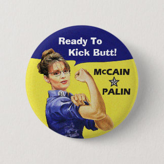 Badge Rond 5 Cm Sarah Palin prêt à donner un coup de pied le bout