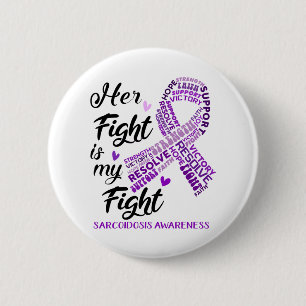 Badge Rond 5 Cm Sarcoïdose Sensibilisation Son combat est mon com