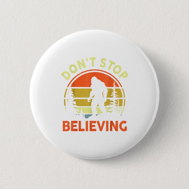 Badge Rond 5 Cm Sasquatch Bigfoot Don't Stop Believing Funny Bigfo (Devant)