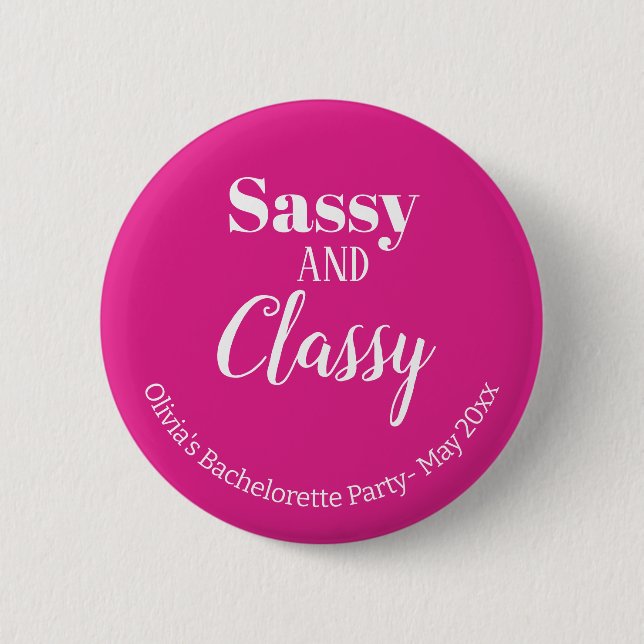 Badge Rond 5 Cm Sassy Pink Bachelorette Party (Devant)