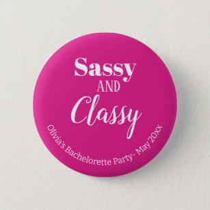 Badge Rond 5 Cm Sassy Pink Bachelorette Party