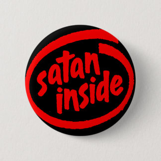 Badge Rond 5 Cm Satan à l'intérieur