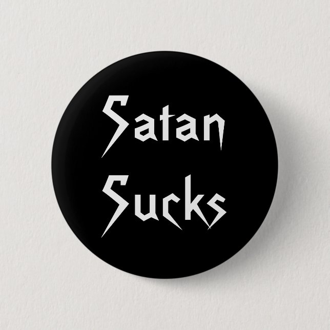 Badge Rond 5 Cm SatanSucks (Devant)