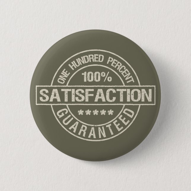 Badge Rond 5 Cm SATISFACTION Bouton GARANTI (Devant)