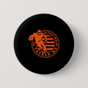 Badge Rond 5 Cm S'attaquer au football de sensibilisation à la scl