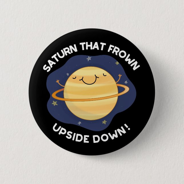 Badge Rond 5 Cm Saturne qui a dégivré à l'envers de la planète Pun (Devant)