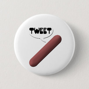 Badge Rond 5 Cm Saucisses de gazouillement
