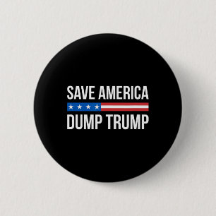 Badge Rond 5 Cm Sauver l'Amérique - Jeter Trump - 