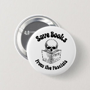 Badge Rond 5 Cm Sauver les livres des fascistes