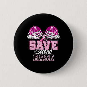 Badge Rond 5 Cm Sauvez 2ème Byse amusant Bysebyll Cancer du Sein A