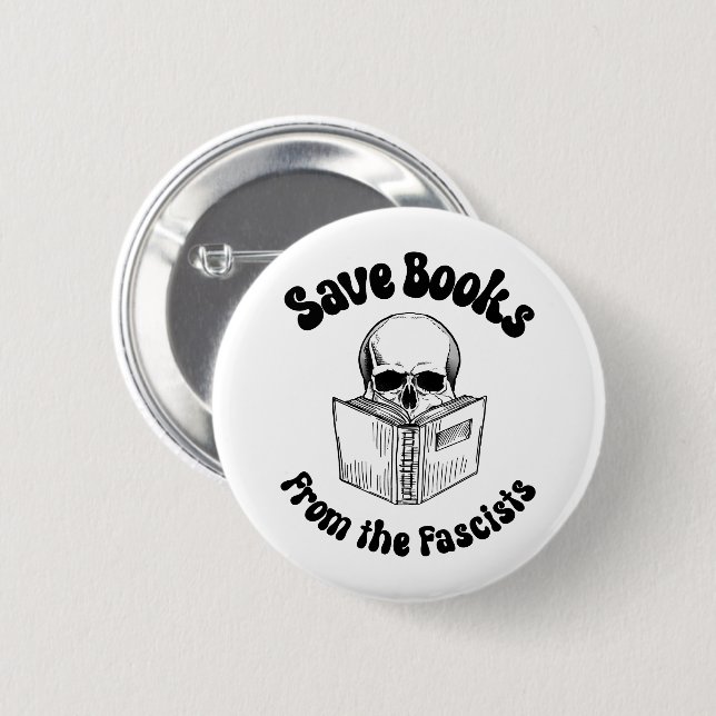Badge Rond 5 Cm Sauvez des livres des fascistes (Devant & derrière)