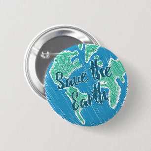 Badge Rond 5 Cm Sauvez la Terre