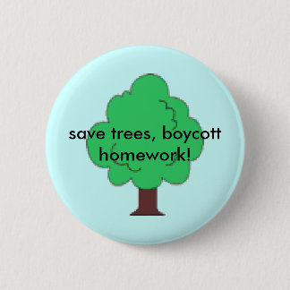 Badge Rond 5 Cm sauvez le bouton d'arbre