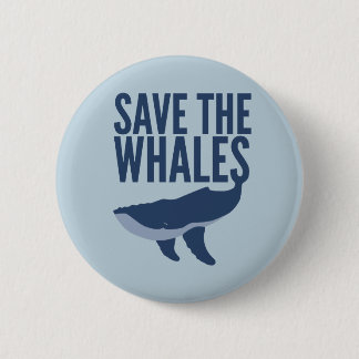 Badge Rond 5 Cm Sauvez le bouton de baleines