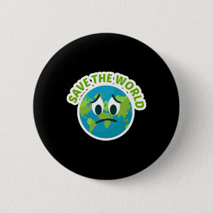 Badge Rond 5 Cm Sauvez Le Monde Pour Les Ventilateurs De Protectio