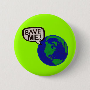 Badge Rond 5 Cm Sauvez-moi - la terre