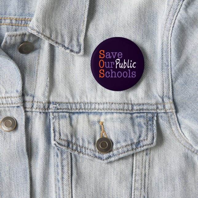 Badge Rond 5 Cm Sauvez nos écoles publiques SOS (En situation)