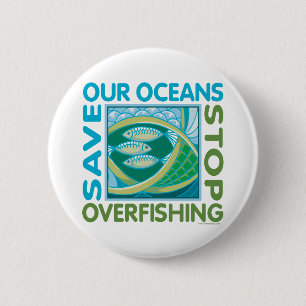 Badge Rond 5 Cm Sauvez nos océans - Arrêtez la surpêche