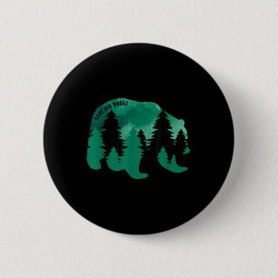 Badge Rond 5 Cm Sauvez notre Woods De l'environnement Protection O
