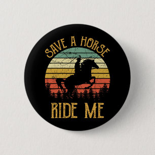 Badge Rond 5 Cm Sauvez Un Cheval Ride Me Cowboy Cowgirl Southern W