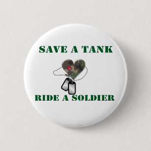 Badge Rond 5 Cm Sauvez un tour de réservoir un soldat 3
