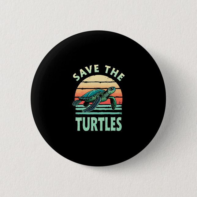 Badge Rond 5 Cm Save The Turtles Animal Turtle Pet Lover (1) (Devant)