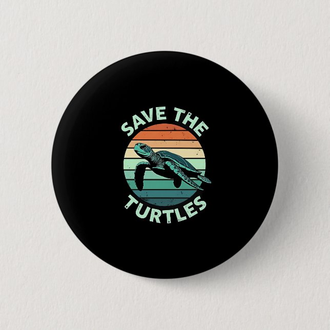 Badge Rond 5 Cm Save The Turtles Animal Turtle Pet Lover (4) (Devant)