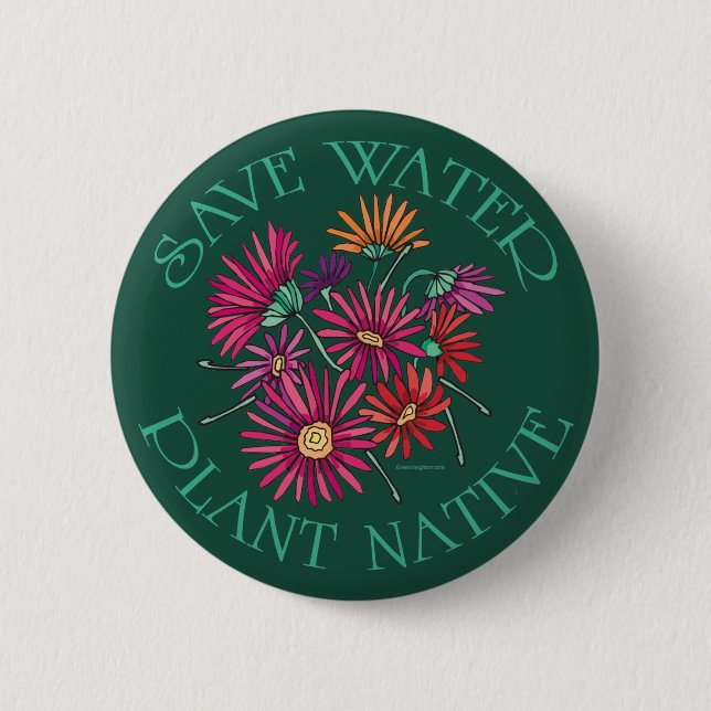 Badge Rond 5 Cm Save Water - Plante native (Devant)