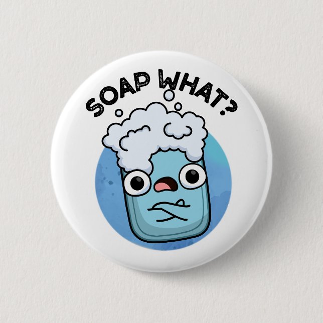 Badge Rond 5 Cm Savon Quel Amusant Soap Pun (Devant)