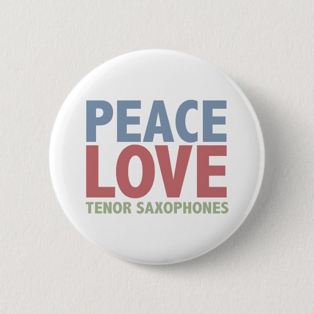 Badge Rond 5 Cm Saxophones de tenor d'amour de paix (Devant)