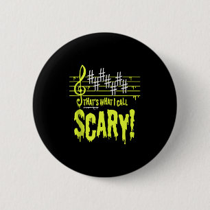 Badge Rond 5 Cm Scary Music Humour Est Drôle De Peur Halloween Mus