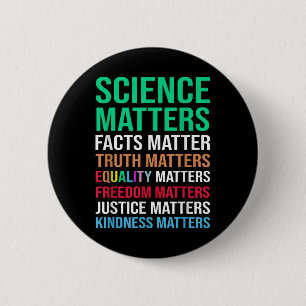 Badge Rond 5 Cm Science S Faits Vérité S Égalité S