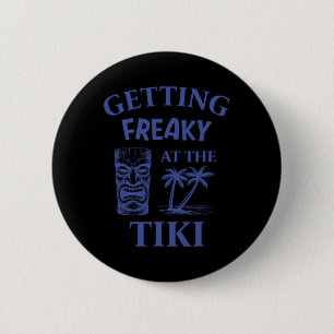 Badge Rond 5 Cm Se déchaîner au Tiki Luau Vacances Île Drôle
