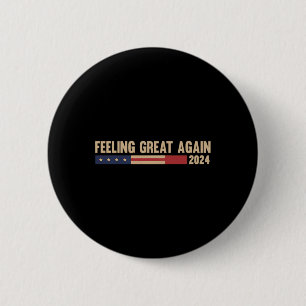 Badge Rond 5 Cm Se sentir à nouveau génial Trump 2024