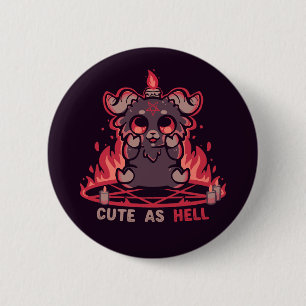Badge Rond 5 Cm Se sentir mignon comme un enfer