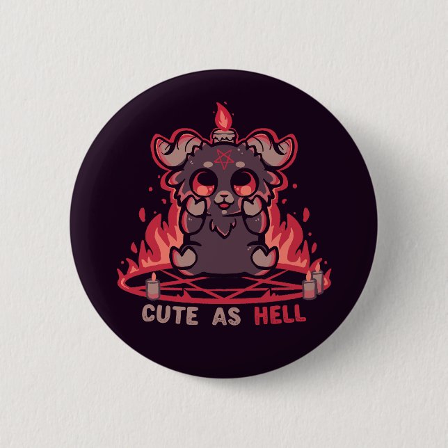 Badge Rond 5 Cm Se sentir mignon comme un enfer (Devant)