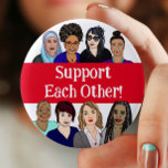 Badge Rond 5 Cm Se soutenir mutuellement | Épingles de la Fête des<br><div class="desc">Le Mois de l'histoire des grandes femmes soutient les boutons pour les entreprises,  les manifestations,  les rassemblements,  les défilés. Le 8 mars est la Journée internationale de la femme. Soutenez-vous.</div>