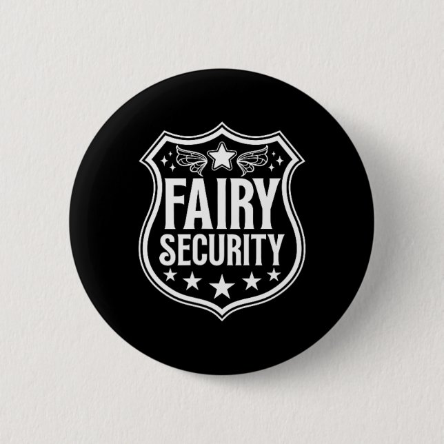 Badge Rond 5 Cm Sécurité des fées Anniversaire Costume d'Halloween (Devant)