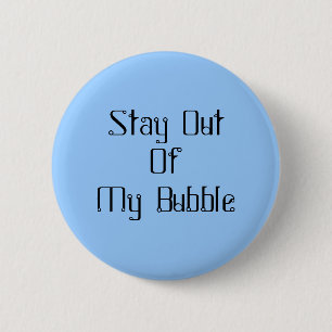 Badge Rond 5 Cm Séjour hors de ma bulle