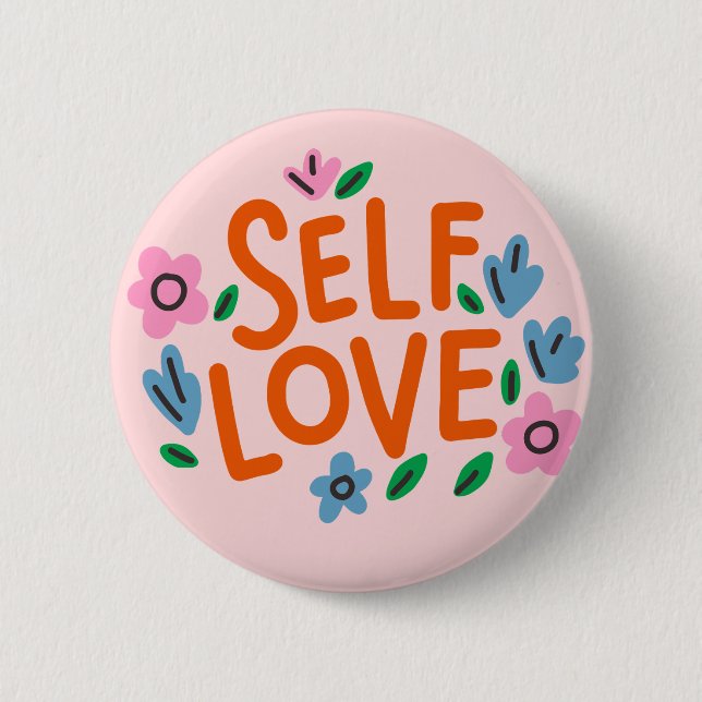 Badge Rond 5 Cm Self Love Valentine Day (Devant)