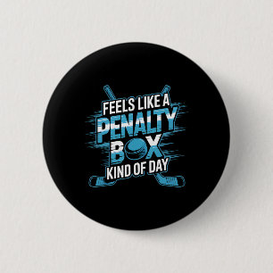 Badge Rond 5 Cm Semble être une journée en banc des pénalités Drôl