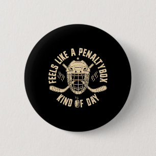 Badge Rond 5 Cm Semble être une journée en banc des pénalités drôl