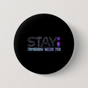 Badge Rond 5 Cm Semicolon Séjour Demain A Besoin De Vous
