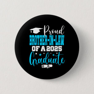 Badge Rond 5 Cm Senior 2025 Fier Frère En Droit D'Un Cl De 2025 G