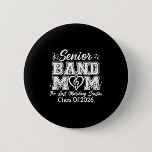 Badge Rond 5 Cm Senior Band Mom Cl Of 2026 Marching Season Funny