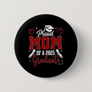 Badge Rond 5 Cm Senior Mom 2025 Graduation Fier Maman D'Un 2025 Gr